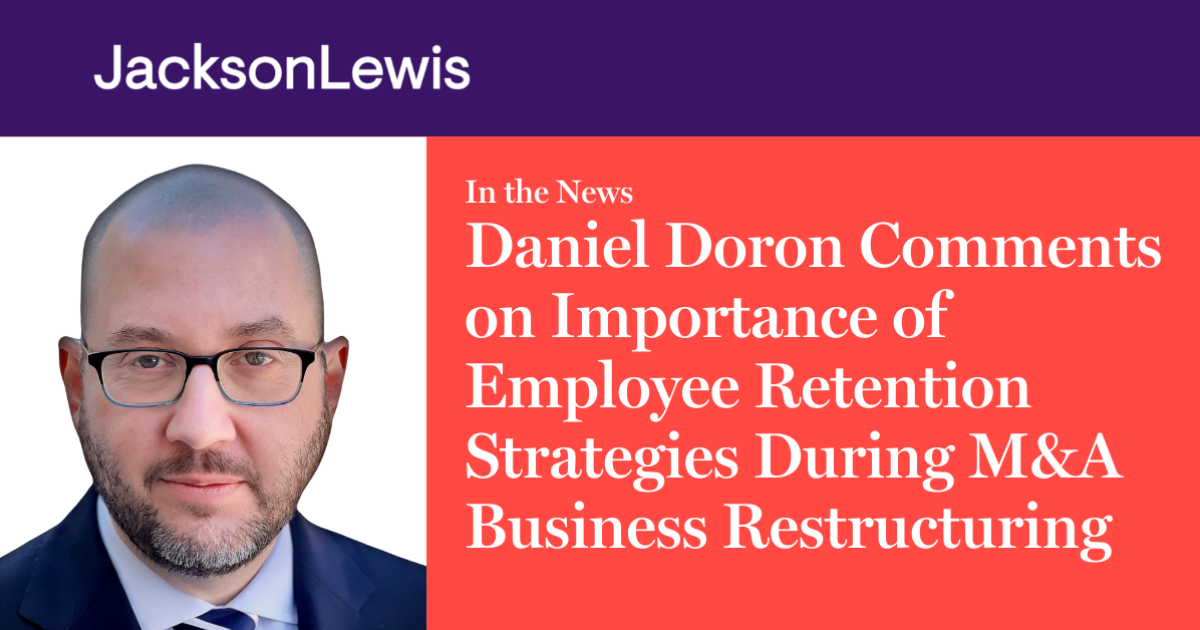 Daniel Doron Comments on Importance of Employee Retention Strategies